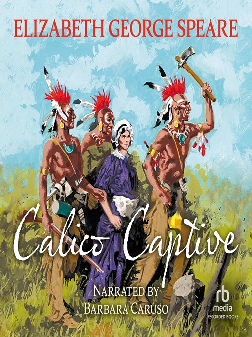 Title details for Calico Captive by Elizabeth George Speare - Available